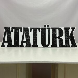 Atatürk Yazısı Maket Pano Dekor - Süs