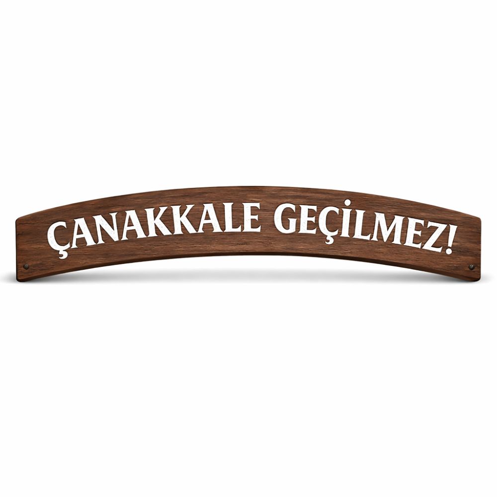 Çanakkale Geçilmez Tabela Maket Pano Dekor - Süs